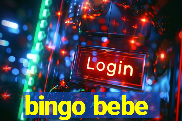 bingo bebe